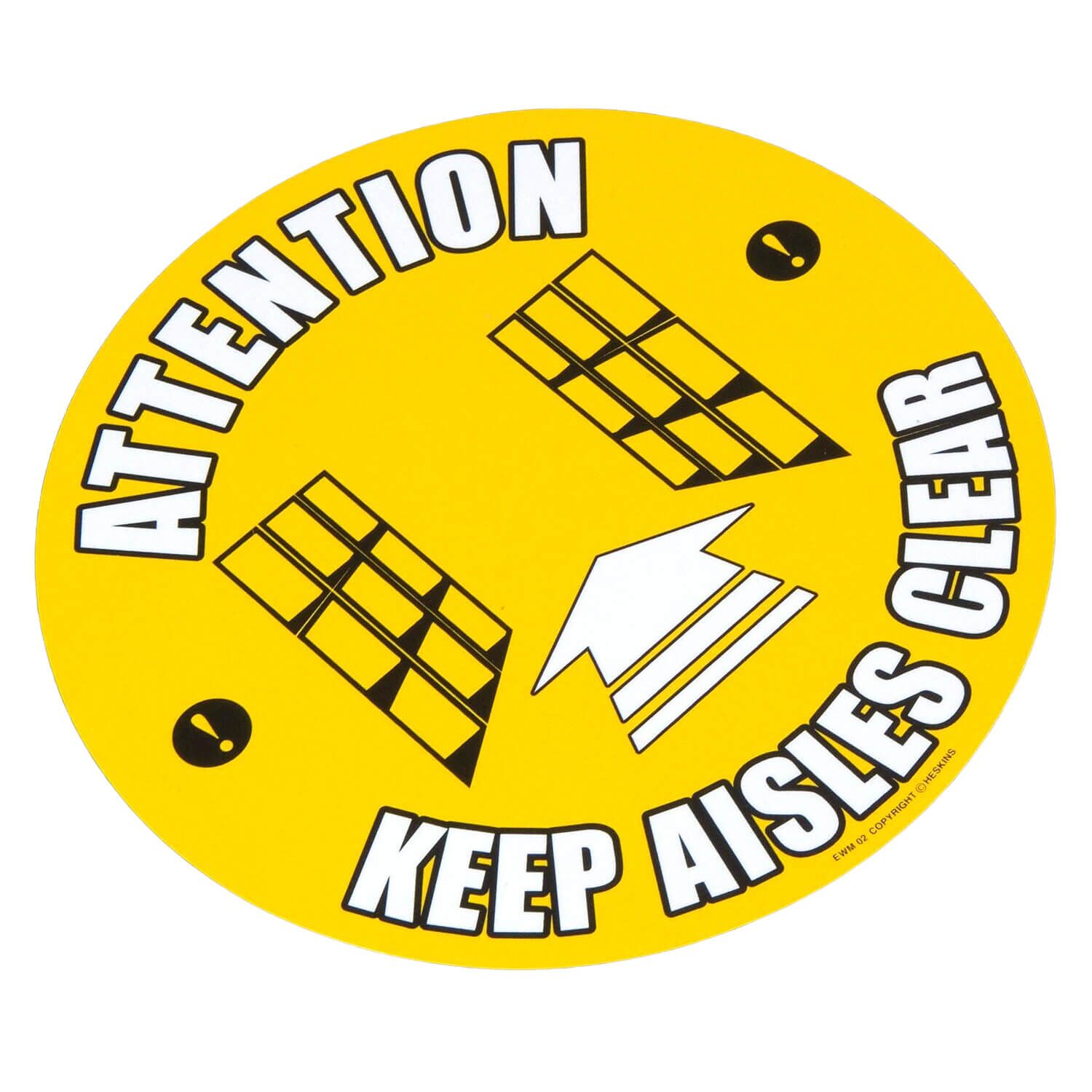 EWM02 Keep Aisle Clear